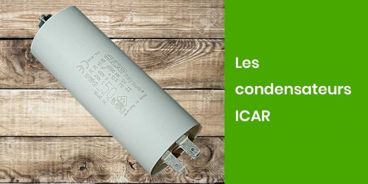 Les condensateurs ICAR